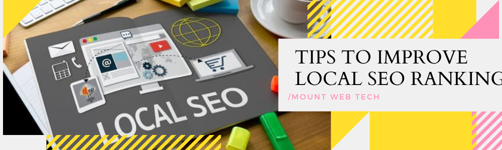 Top 8 Ways to Improve Your Local SEO Ranking